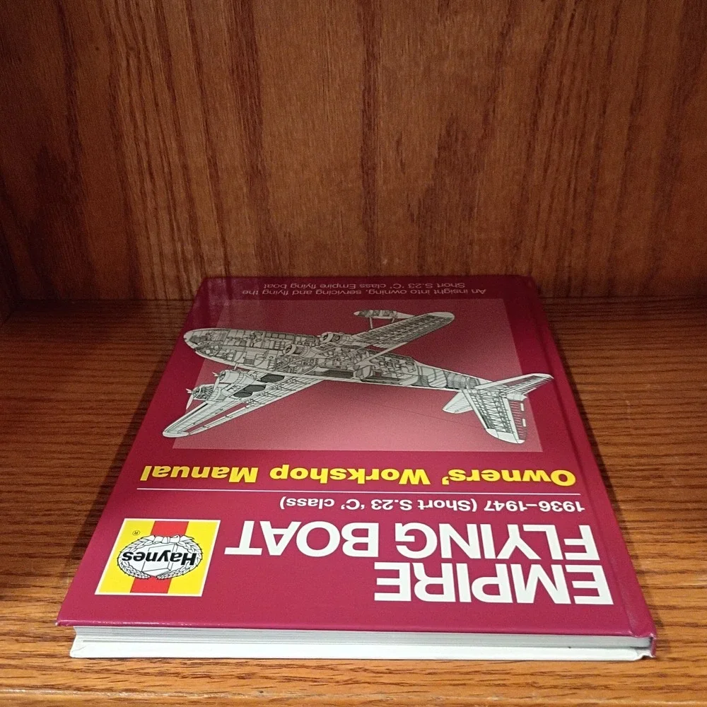 Empire Flying Boat Owners' Workshop Manual Haynes Manual Brian Cassidy Hardcover